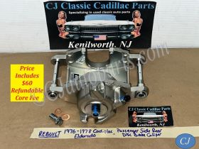 REBUILT 1976 1977 1978 CADILLAC ELDORADO RIGHT PASSENGER SIDE REAR DISC BRAKE CALIPER (UNLOADED)